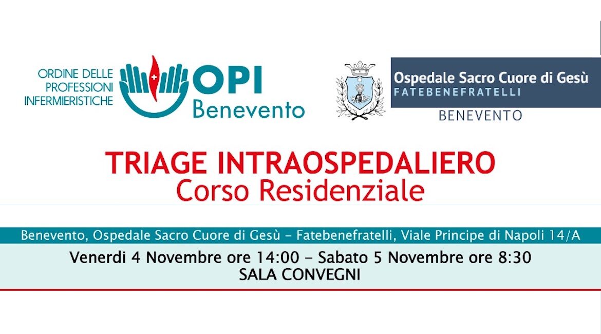 CORSO DI FORMAZIONE ECM – TRIAGE INTRAOSPEDALIERO Corso Residenziale