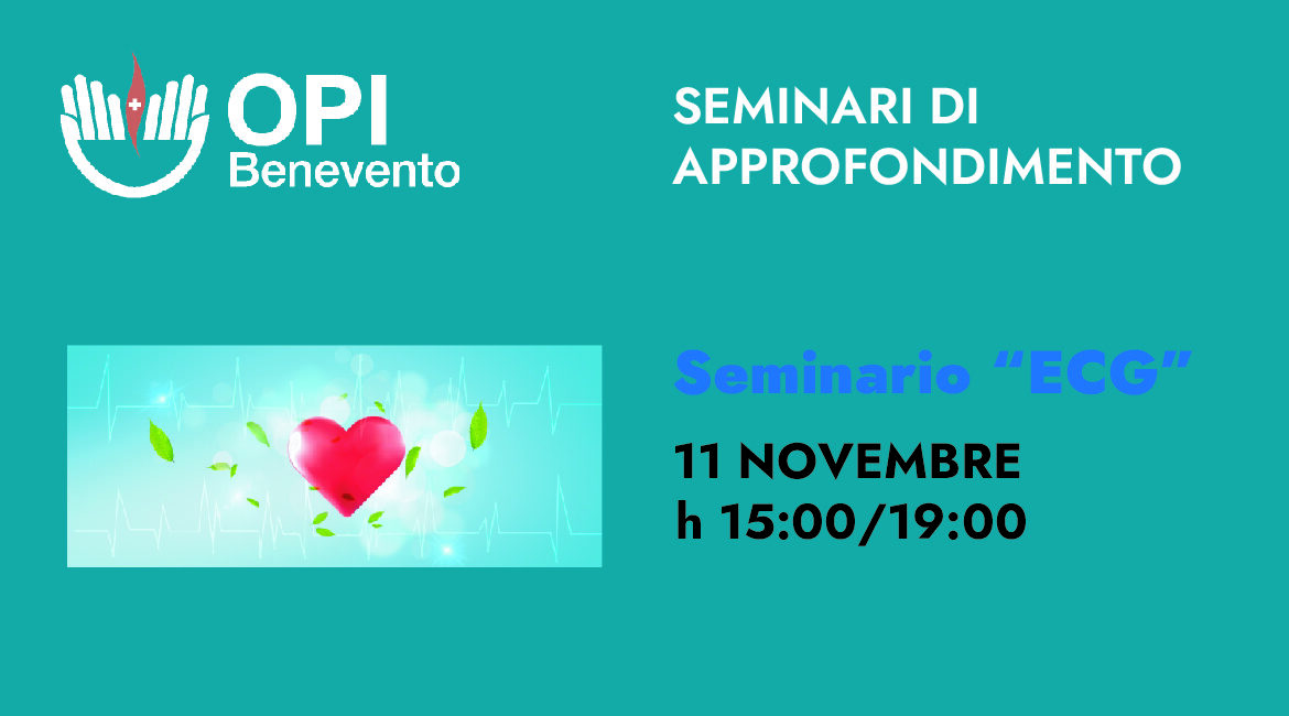 SEMINARIO DI APPROFONDIMENTO ECG 2022